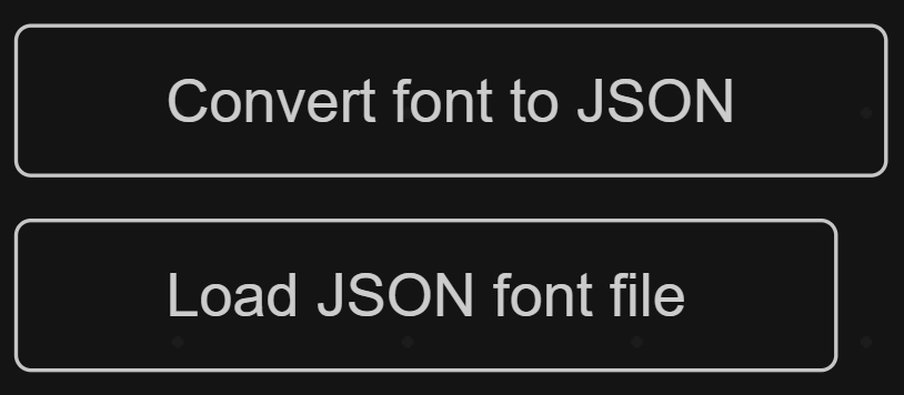 Convert and Import Font Buttons